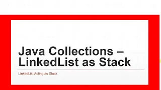 Java Collections - LinkedList as Stack Java Tutorial Part 1