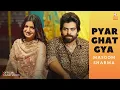 Lagu Pyar Ghat Gya (Official Video) | Masoom Sharma |Biru Kataria | Nidhi Sharma