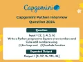 Capgemini Python Interview Question - Python program to Square even numbers and Cube odd numbers