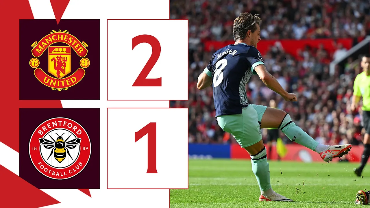 Manchester United 2 Brentford 1 | Extended Premier League ...