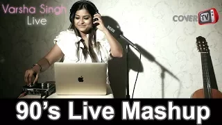 varsha singh charlie puth attention 90s bollywood mashup non stop medley