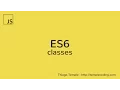 ES6 classes