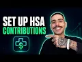 HOW TO SET UP HSA CONTRIBUTIONS ONLINE STEP-BY-STEP GUIDE 2026