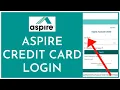 Aspire Credit Card Login How to Sign in to Aspire Credit Card Online 2023