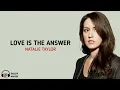 Natalie Taylor - Love Is The Answer (Lirik Dan Terjemahan)