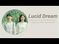 Monogram – Lucid Dream [Han|Rom|Eng] Lyrics While You Were Sleeping OST Part 6