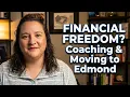 Moving to Edmond Oklahoma - Would Financial Coaching Help