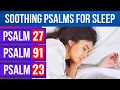 Psalm 27 Psalm 91 Psalm 23 Powerful Psalms for sleep Bible Verses for Sleep with God s Word