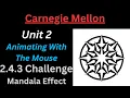 CM CS0 Unit 2 Lesson 9 Challenge Activity Mandala Effect