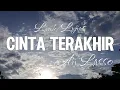 Ari Lasso - Cinta Terakhir // Lirik HQ
