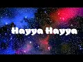 [Lyrics] Hayya Hayya (Better Together) - Trinidad Cardona, Davido, Aisha. FIFA World Cup 2022