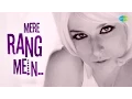 Download Lagu Mere Rang Mein Rangne Wali | Valentine's Day Special | Romantic Hindi Video Song