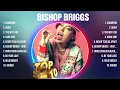 Download Lagu Bishop Briggs Greatest Hits 2024 Collection - Top 10 Hits Playlist Of All Time