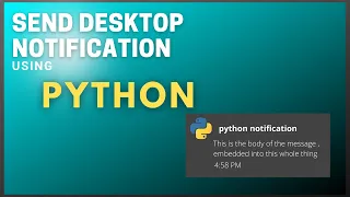 Send windows notification Using Python 2021