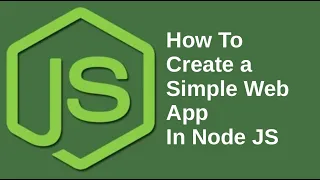 How To Create a Simple Web App In Node JS Java Inspires