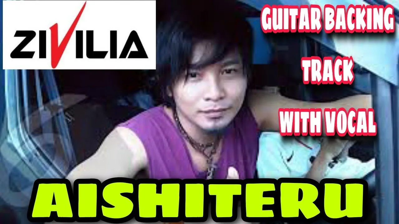 ZIVILIA - Aishiteru - Guitar Backing Track With Vocal