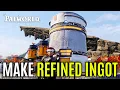How to Make Refined Ingot in Palworld