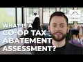 What Is a Co-op Tax Abatement Assessment in NYC