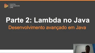 Lambda no Java - Desenvolvimento Avancado em Java