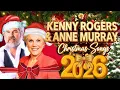 Lagu Anne Murray \u0026 Kenny Rogers Christmas Album 🎄☃️ Anne Murray \u0026 Kenny Rogers Christmas Songs 2026