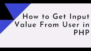 How to get input from user in PHP