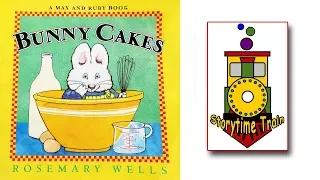 bunny cakes max and ruby kids books