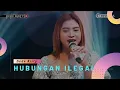 Download Lagu HUBUNGAN ILEGAL Voc DEDE RISTY I LIVE MANGGUNG ONLINE I