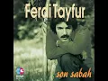 Ferdi Tayfur - Sanma Sana Dönerim