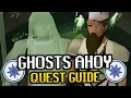 Ghosts Ahoy OSRS Quest Guide 2019 with Ironman Method