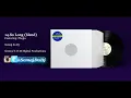 Phajja - So Long (BLEND) Semaj da Dj