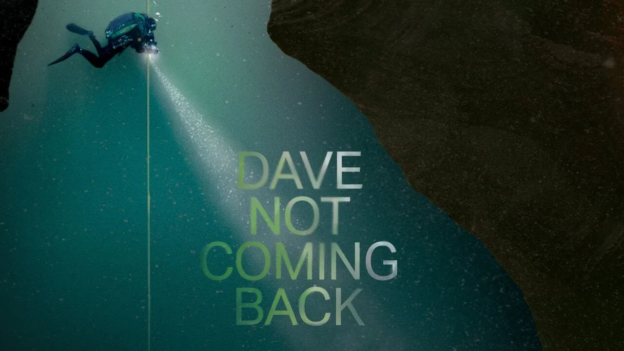 Dave Not Coming Back (1080p) FULL MOVIE - Documentary, Adventure, Heroes