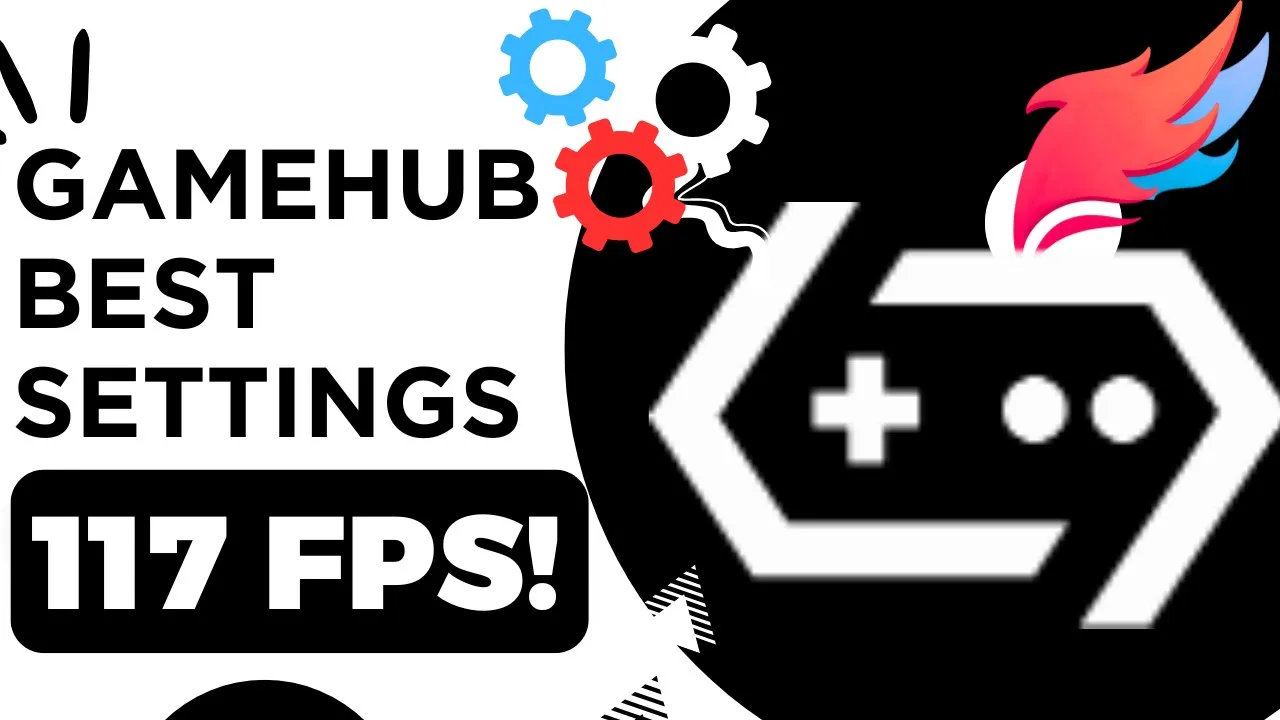 GAMEHUB ANDROID EMULATOR BEST SETTINGS: MAX FPS - FIX LAG & GLITCH