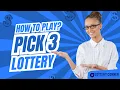 How to Play Pick 3 Lottery A Step-by-Step Guide for Beginners