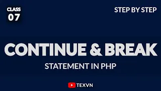 PHP Continue and Break Statement Step by Step PHP tutorial class-7 in