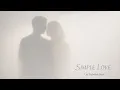 Lagu Simple Love | Let Babylon Burn