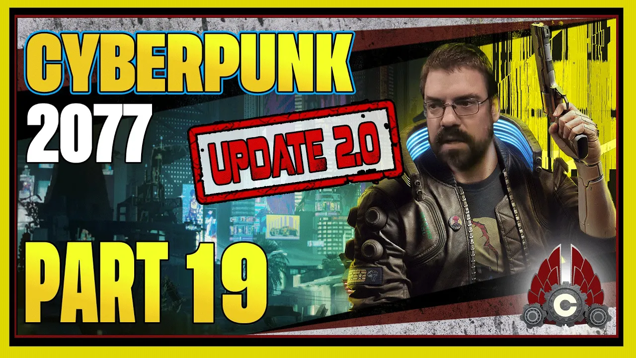 CohhCarnage Plays Cyberpunk 2077 Update 2.0 Fresh Start (Streetkid/Melee/Very Hard) - Part 19