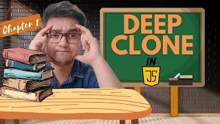 Deep Clone in JavaScript Shallow Copy vs Deep Copy React js Interview Question
