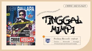 Download Obbie Mesakh Ft Lilin Herlina New Pallapa - Tinggal Mimpi (Official Music Video) MP3