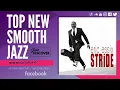 "NEW SMOOTH JAZZ": Eric Essix ft. Ruben Studdard - Stride (@eessix) (JAZZ DISCOVER)