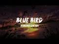 Download Lagu Blue Bird - Ikimono Gakari (full lyrics)