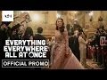 Everything Everywhere All At Once EVERYTHING Promo A24