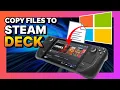 Copy files from your PC to your Steam Deck - no wire required