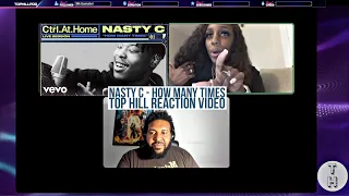 nasty c how many times official top hill reaction to live session