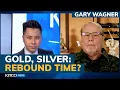 Gold silver price rebound Is it finally here Gary Wagner