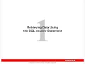 Retrieving Data Using the SQL SELECT Statement