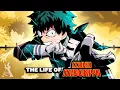 The Life Of Izuku Midoriya My Hero Academia