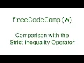Comparison with the Strict Inequality Operator - Basic JavaScript