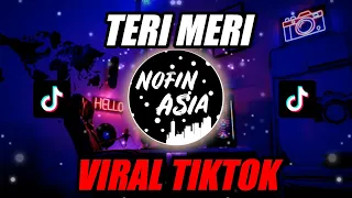 Download TERI MERI | DJ REMIX FULL BASS TERBARU 2020 MP3