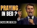 Download Lagu What Happens When You Pray Lying Down | What the Bible Says | by Charlie Kirk