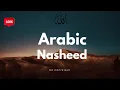 Download Lagu Arabic beautiful Nasheed | no copyright music @Halal_Music-01